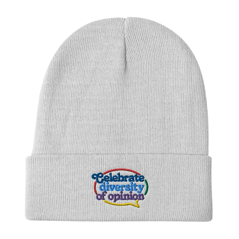 Celebrate Diversity of Opinion Embroidered Beanie
